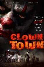 Watch ClownTown 5movies