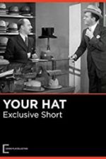 Watch Your Hat 5movies