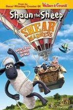 Watch Shaun the Sheep - Shear Madness 5movies