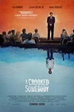 Watch A Crooked Somebody 5movies