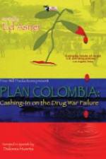 Watch Plan Colombia: Cashing in on the Drug War Failure 5movies