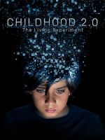Watch Childhood 2.0 5movies