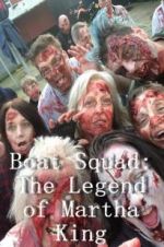 Watch Boat Squad: The Legend of Martha King 5movies