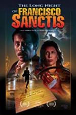 Watch The Long Night of Francisco Sanctis 5movies