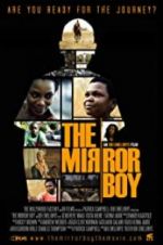 Watch The Mirror Boy 5movies