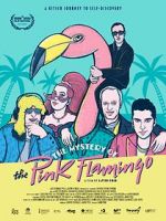 Watch The Mystery of the Pink Flamingo 5movies