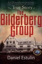 Watch The Secret Rulers of the World The Bilderberg Group 5movies