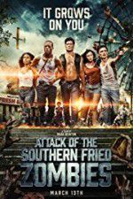 Watch Attack of the Southern Fried Zombies 5movies