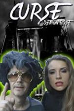 Watch The Curse of Denton Rose 5movies