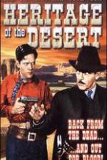 Watch Heritage of the Desert 5movies