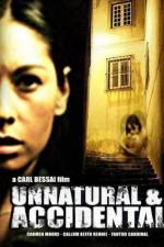 Watch Unnatural & Accidental 5movies