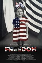 Watch The Girl Who Wore Freedom 5movies