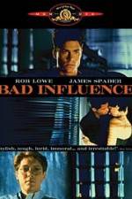 Watch Bad Influence 5movies