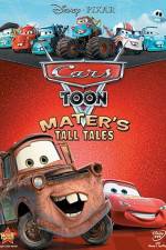 Watch Cars Toon Maters Tall Tales 5movies