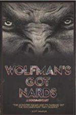 Watch Wolfman\'s Got Nards 5movies