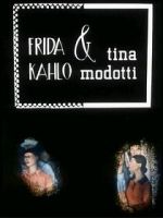 Watch Frida Kahlo & Tina Modotti (Short 1983) 5movies