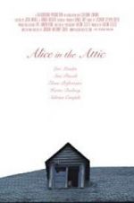 Watch Alice in the Attic 5movies