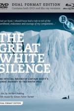 Watch The Great White Silence 5movies