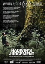 Watch Hadwin\'s Judgement 5movies