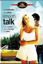 Watch Smooth Talk 5movies