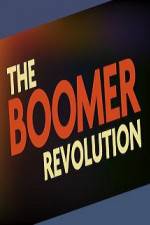 Watch The Boomer Revolution 5movies