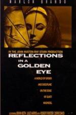 Watch Reflections in a Golden Eye 5movies