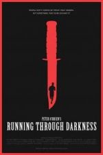 Watch Running Through Darkness 5movies