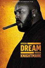 Watch American Dream/American Knightmare 5movies