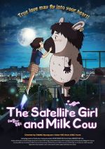 Watch The Satellite Girl and Milk Cow 5movies