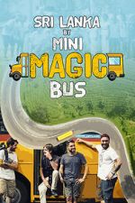 Watch Sri Lanka by Mini Magic Bus 5movies
