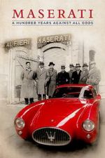 Watch Maserati: A Hundred Years Against All Odds 5movies