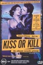 Watch Kiss or Kill 5movies