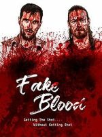 Watch Fake Blood 5movies