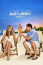 Watch Just Go with It 5movies