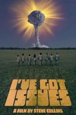 Watch I\'ve Got Issues 5movies