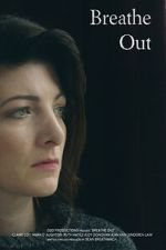 Watch Breathe Out (Short 2017) 5movies