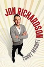 Watch Jon Richardson: Funny Magnet 5movies