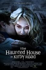 Watch The Haunted House on Kirby Road 5movies