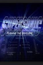 Watch Supersonic: Pushing the Envelope 5movies