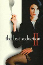 Watch The Last Seduction II 5movies