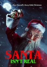 Watch Santa Isn\'t Real 5movies