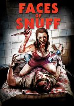 Watch Shane Ryan's Faces of Snuff 5movies