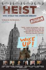 Watch Heist Who Stole the American Dream 5movies