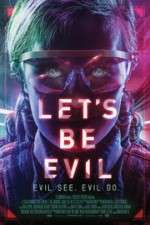 Watch Let's Be Evil 5movies