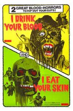 Watch I Eat Your Skin 5movies