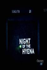 Watch Discovery Channel Night of the Hyena 5movies