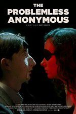 Watch The Problemless Anonymous 5movies
