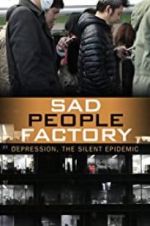 Watch Sad People Factory 5movies