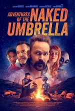 Watch Adventures of the Naked Umbrella 5movies