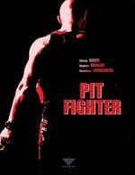 Watch Pit Fighter 5movies